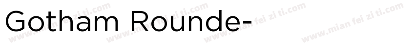 Gotham Rounde字体转换